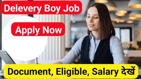 delivery boy ka job kaise milega